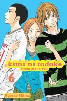 Paperback Kimi Ni Todoke: From Me to You, Vol. 6 Book