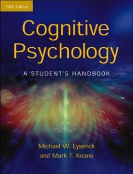 Paperback Cognitive Psychology: A Student's Handbook 5th Edition Book