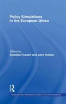 Hardcover Policy Simulations in the European Union Book