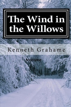 Paperback The Wind in the Willows Annotated Book