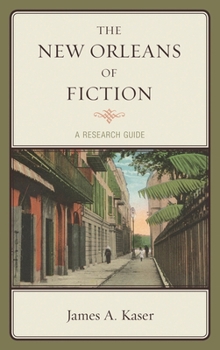Hardcover The New Orleans of Fiction: A Research Guide Book