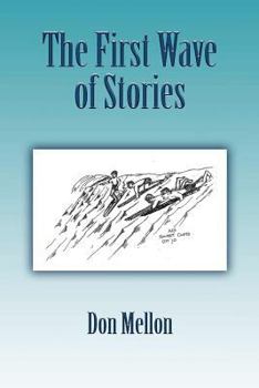 Paperback The First Wave of Stories Book