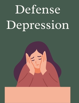 Paperback Defense depression: keep pushing Book