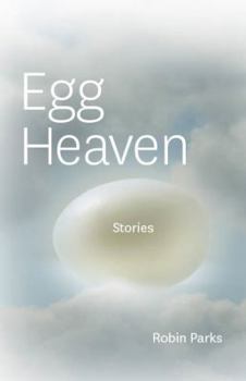 Paperback Egg Heaven: Stories Book