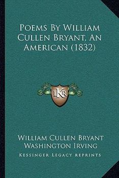 Paperback Poems By William Cullen Bryant, An American (1832) Book