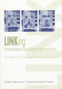Paperback LINKing Assessment and Early Intervention: An Authentic Curriculum-Based Approach Book