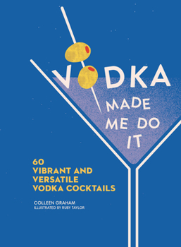 Hardcover Vodka Made Me Do It Book