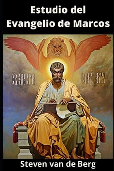 Paperback Estudio del Evangelio de Marcos: El Secreto Mesi?nico [Spanish] Book