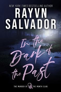 In the Dark of the Past - Book  of the Murder of the Month Club