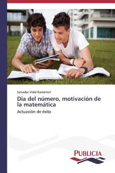 Paperback Dia del número, motivación de la matemática [Spanish] Book