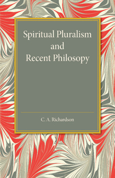 Paperback Spiritual Pluralism and Recent Philosophy Book