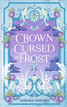 Paperback A Crown Cursed in Frost Book