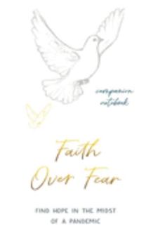 Paperback Faith Over Fear: Companion notebook: Special cover alternative edition [Large Print] Book