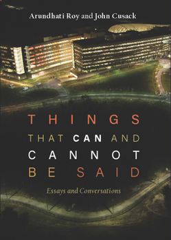 Paperback Things That Can and Cannot Be Said: Essays and Conversations Book