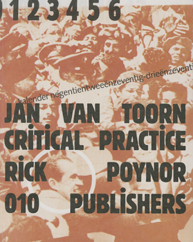 Hardcover Jan Van Toorn: Critical Practice Book