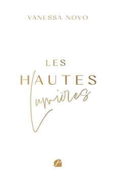 Paperback Les Hautes Lumières [French] Book
