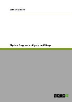Paperback Elysian Fragrance - Elysische Klänge [German] Book
