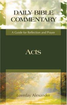 Paperback Acts: Daily Bible Commentary: A Guide for Reflection and Prayer Book