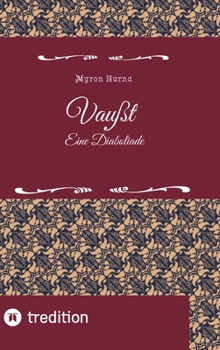 Hardcover Vaußt: Eine Diaboliade [German] Book