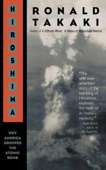 Paperback Hiroshima: Why America Dropped the Atomic Bomb Book