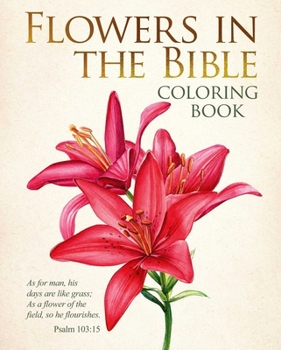 Paperback Flowers in the Bible Coloring Book