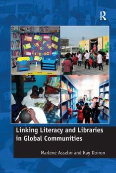 Paperback Linking Literacy and Libraries in Global Communities Book