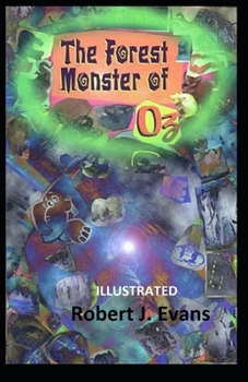 The Forest Monster of Oz