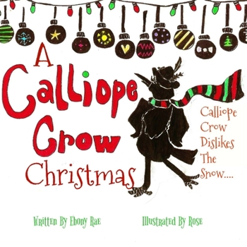 Paperback A Calliope Crow Christmas Book