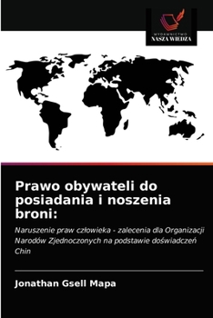 Paperback Prawo obywateli do posiadania i noszenia broni [Polish] Book