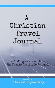 Paperback A Christian Travel Journal Book