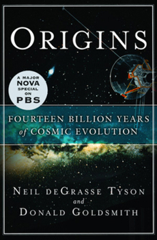 Hardcover Origins: Fourteen Billion Years Of Cosmic Evolution Book