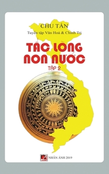 Hardcover T&#7845;c Lòng Non N&#432;&#7899;c (T&#7853;p 2 - hard cover) [Vietnamese] Book