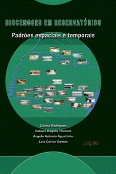 Paperback Biocenoses em Reservatórios: Padrões Espaciais e Temporais [Portuguese] Book