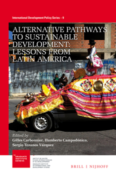 Paperback Alternative Pathways to Sustainable Development: Lessons from Latin America Book
