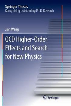 Paperback QCD Higher-Order Effects and Search for New Physics Book