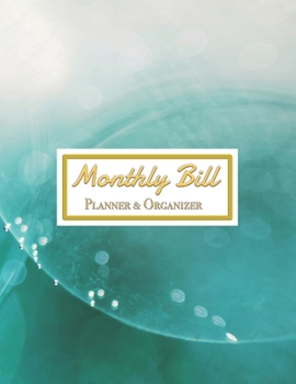 Monthly Bill Planner&Organizer: Expense Finance Budget book By A Year & Daily calendar Bill Budgeting And Organizer Tracker Workbook journals Business ... at home. size 8.5"x11" with 140 pages