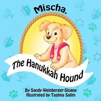 Paperback Mischa, the Hanukkah Hound Book