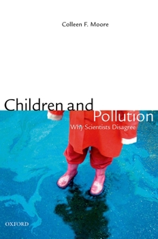 Paperback Children and Pollution: Why Scientists Disagree Book