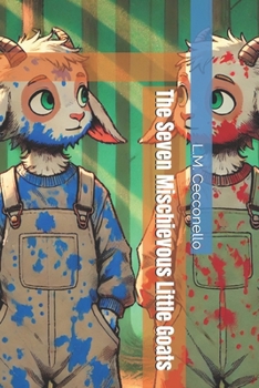 Paperback The Seven Mischievous Little Goats Book