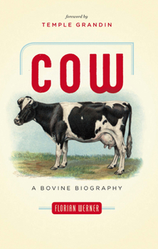 Paperback Cow: A Bovine Biography Book