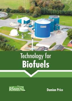 Hardcover Technology for Biofuels Book