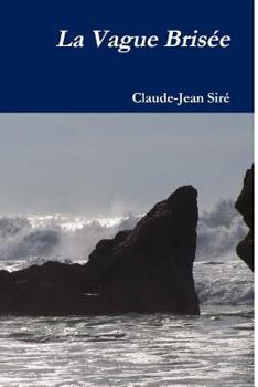 Paperback La vague brisée [French] Book