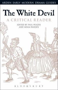 Paperback The White Devil: A Critical Reader Book