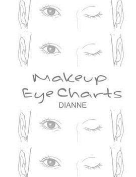 Paperback Makeup Eye Charts Dianne Book