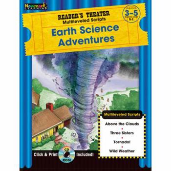 Perfect Paperback Reader's Theater Multileveled Scripts: Earth Science Adventures Grades 3 to 5 with CD-ROM Book