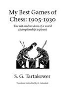 Paperback My Best Games of Chess: 1905-1930 Book