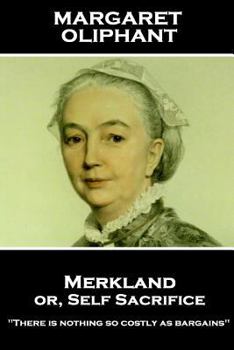 Merkland: or Self Sacrifice