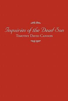 Paperback Inquiries of the Dead Son Book