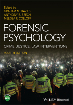 Paperback Forensic Psychology: Crime, Justice, Law, Interventions Book