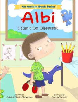 Hardcover Albi: I Can't Do Different: A Kid Like Me Book